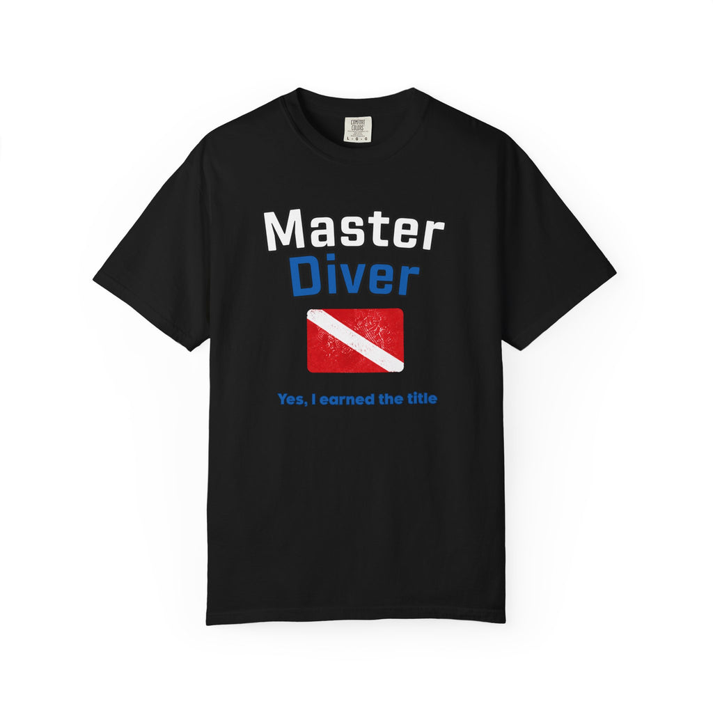Master Diver T-Shirt! Dive Flag Design “I Earned the Title”