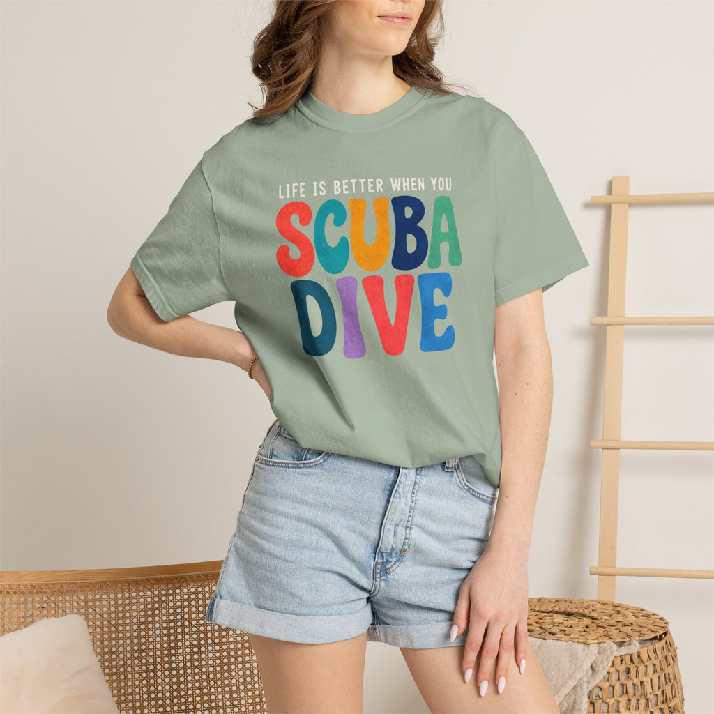Life Is Better When You Scuba Dive T-Shirt