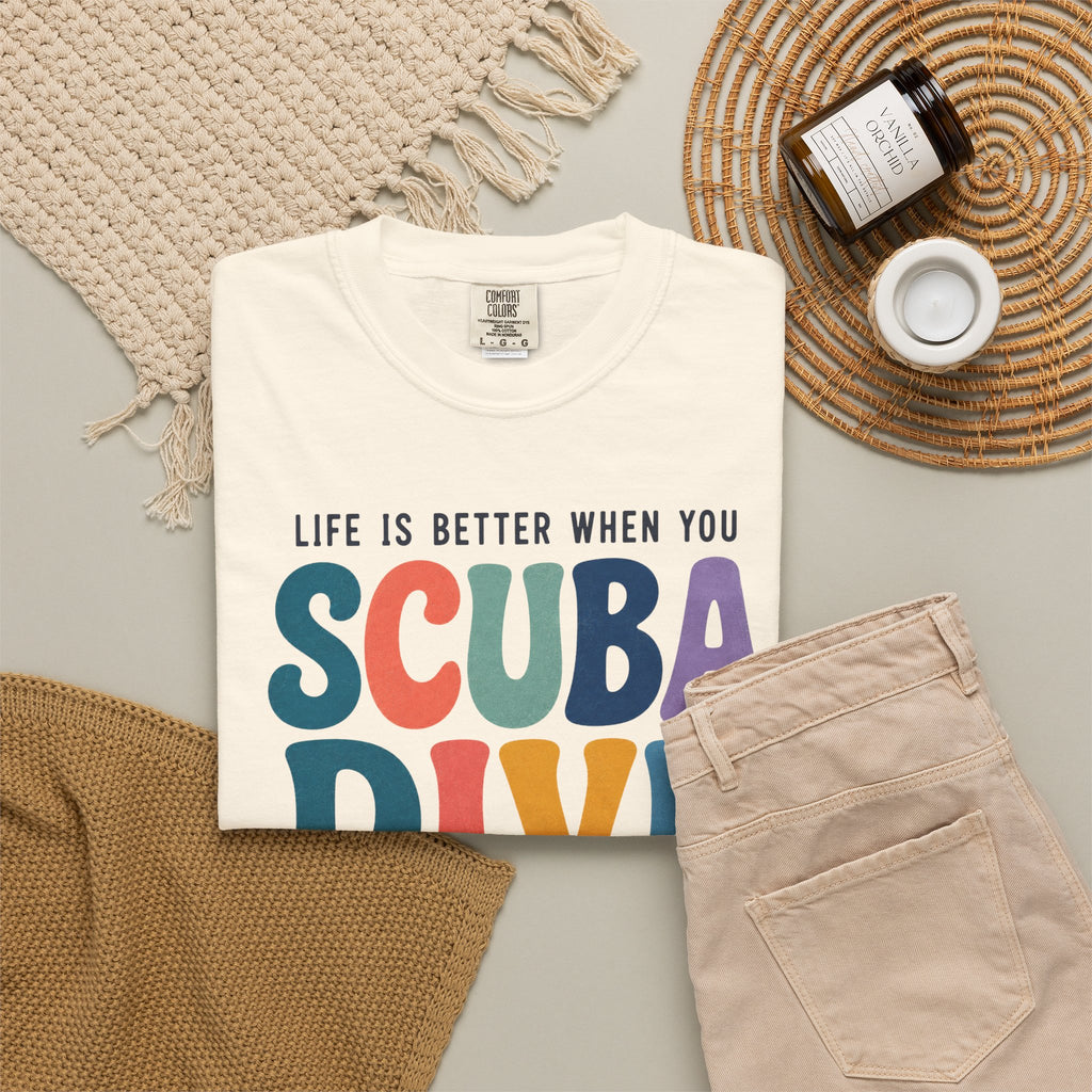 Life Is Better When You Scuba Dive T-Shirt
