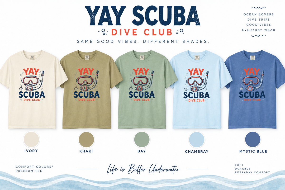 YAY Scuba Dive Club T-Shirt | Comfort Colors