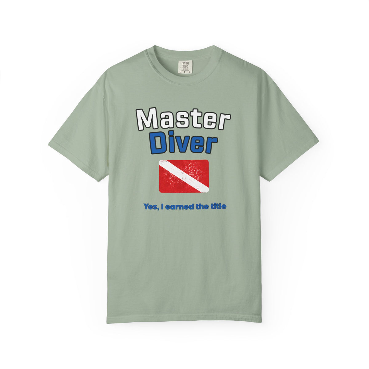 Master Diver T-Shirt! Dive Flag Design “I Earned the Title”