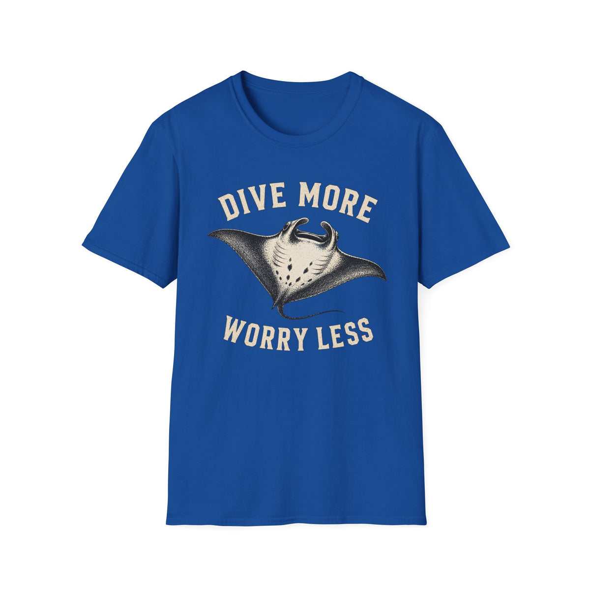 Manta Ray Dive More T-Shirt Dive More Worry Less Sea Life Shirt