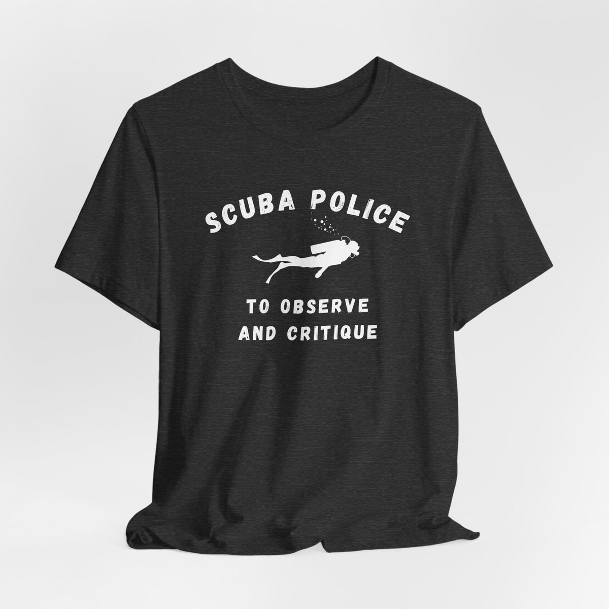 Scuba Police T-Shirt – Funny Scuba Diving Design